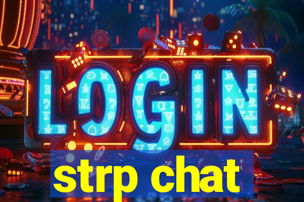 strp chat